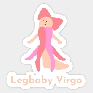 Legbaby Virgo | Zodiac | Cute | Funny | Weird | Gift | Minimalist | Star Sign | Astrology | Sticker